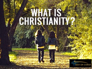What Is Christianity? the Intimacy of Jesus Experienced with Others