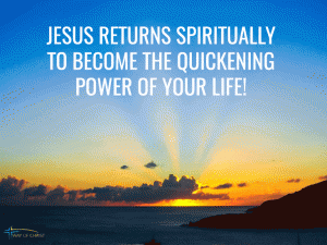 Jesus Returns Spiritually Coming Again and Again to Restore Your Life