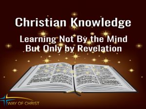 Christian Knowledge: How to Learn the Ways of God