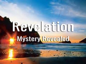 Mystery of Revelation: Not All Sleep, But We Shall All Be Changed