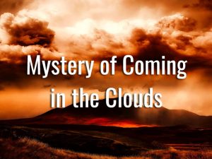 In the Clouds: What Does the Bible Really Say About It